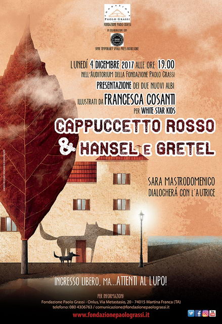 Cappuccetto Rosso, Hansel & Gretel alla Fondazione Grassi. Francesca  Cosanti presenta le sue opere - Valle d'Itria News